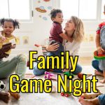 12 Exciting Indoor Family Game Night Ideas for Unforgettable Fun