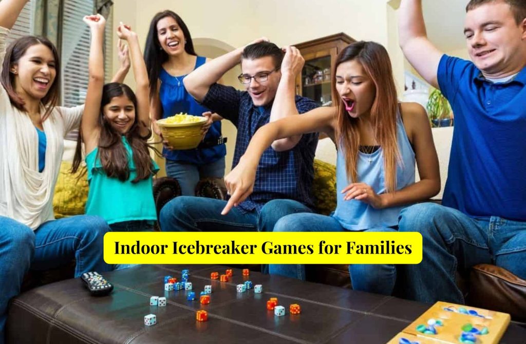 Indoor Icebreaker Games for Families