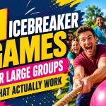 Icebreaker Games for Large Groups