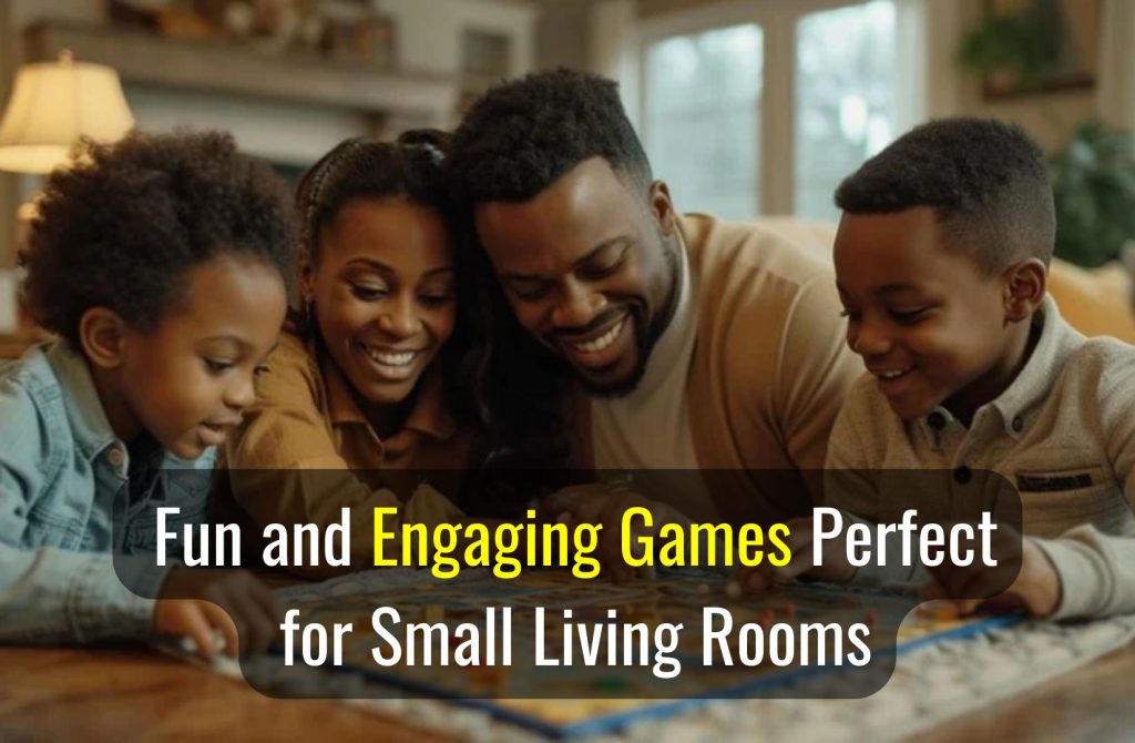 19 Fun and Engaging Games Perfect for Small Living Rooms