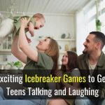 18 Exciting Icebreaker Games to Get Teens Talking and Laughing